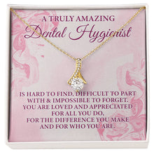 Load image into Gallery viewer, A Truly Amazing Dental Hygienist Necklace ORDER
