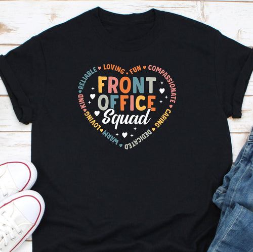 a black shirt with the words front office squad on it