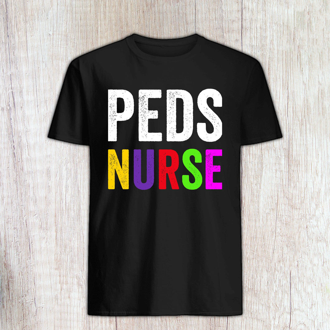 PEDS Nurse Shirt, Pediatrics Gift, Nursing Student, Nurse Graduation, Pediatric Intensive Care