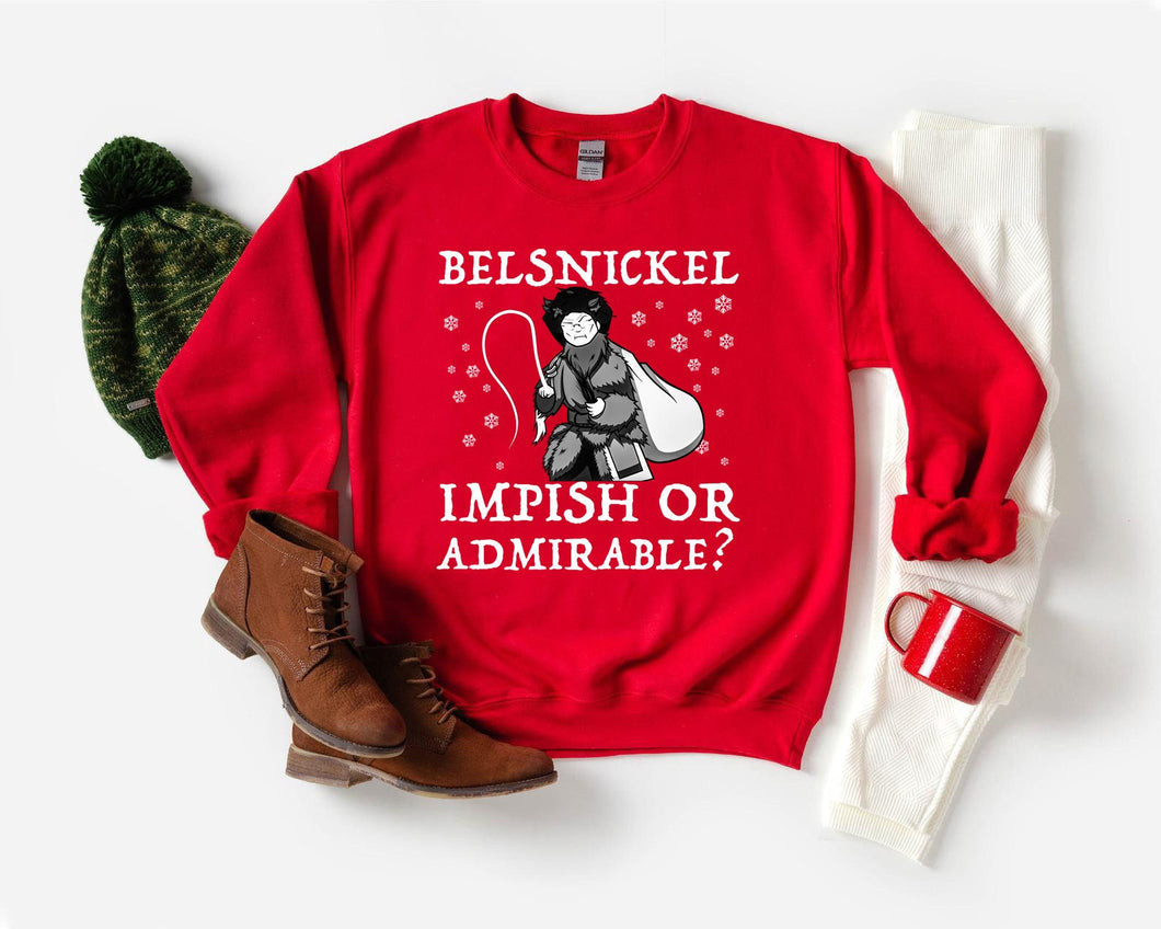Belsnickel Sweatshirt - Belsnickel impish or Admirable Sweater - Belsnickel Christmas Sweatshirt