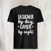 Load image into Gallery viewer, Designer By Day Gamer By Night, Graphic Designer Gift, Interior Designer T-shirt, Architect Shirt
