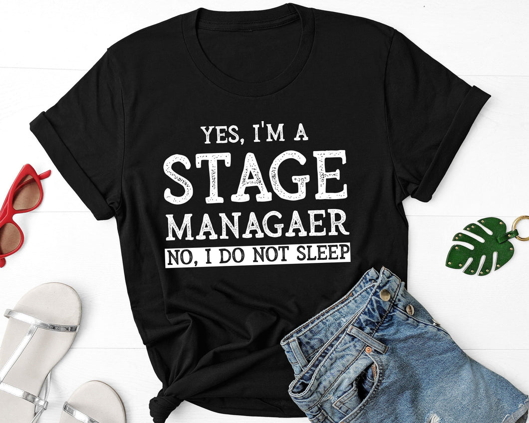 Funny Stage Manager, Shirt Stage Manager, Theatre Assistant, Stage Manager Shirts, Theatre Shirt