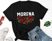 Load image into Gallery viewer, Morena Shirt, Latina Shirts, Chula Shirt, Latina Feminist Shirt, Spanish Shirt
