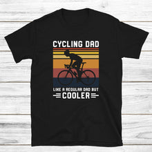 Load image into Gallery viewer, Cycling Dad Shirt, Fathers Day Gift Cool Dad Shirt, Cyclist, Dad Shirt, Biker Dad
