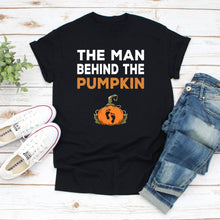 Load image into Gallery viewer, The Man Behind The Pumpkin T Shirt, Halloween Pregnancy Shirt for Men Expecting Pumpkin Shirt
