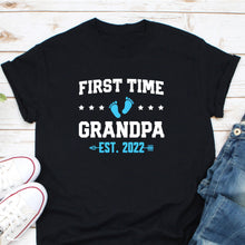 Load image into Gallery viewer, First Time Grandpa Est 2022, Grandpa shirt, New Grandparents, Future Grandpa, Soon To Be Grandpa
