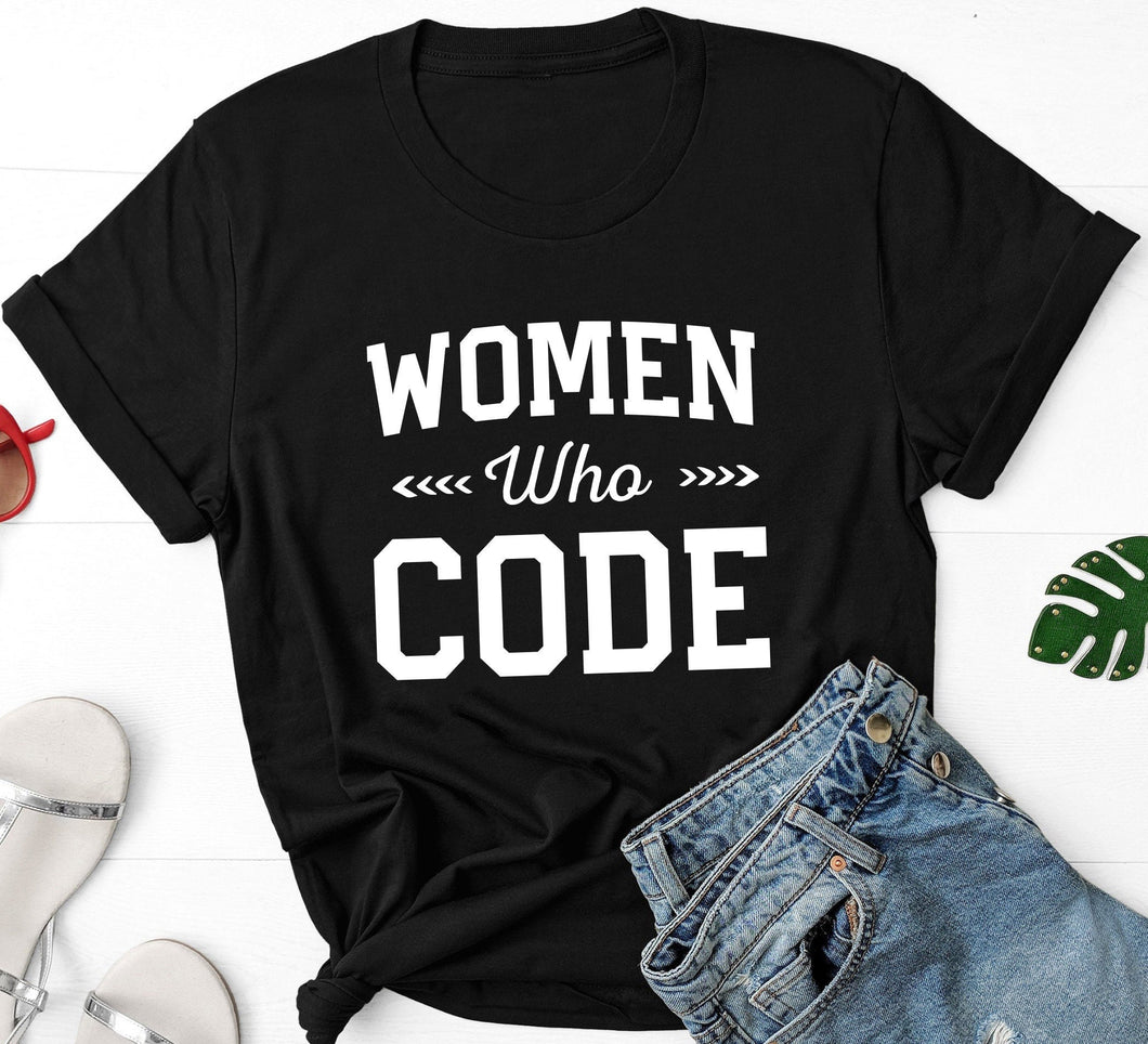 Women who code, Coder Shirt, Developer Tee, Computer Science Shirt, Stem Shirt, Programming Tee