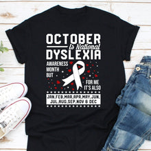 Load image into Gallery viewer, October is Dyslexia Awareness Month Shirt Ribbon Shirt Dyslexia Teacher Tshirt Dyslexia October Gift
