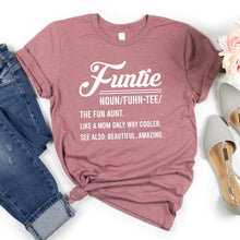 Load image into Gallery viewer, Funtie Definition Shirt, Auntie Christmas Shirts, Aunt T Shirt, Mother&#39;s Day TShirt, Funny Aunt Gift
