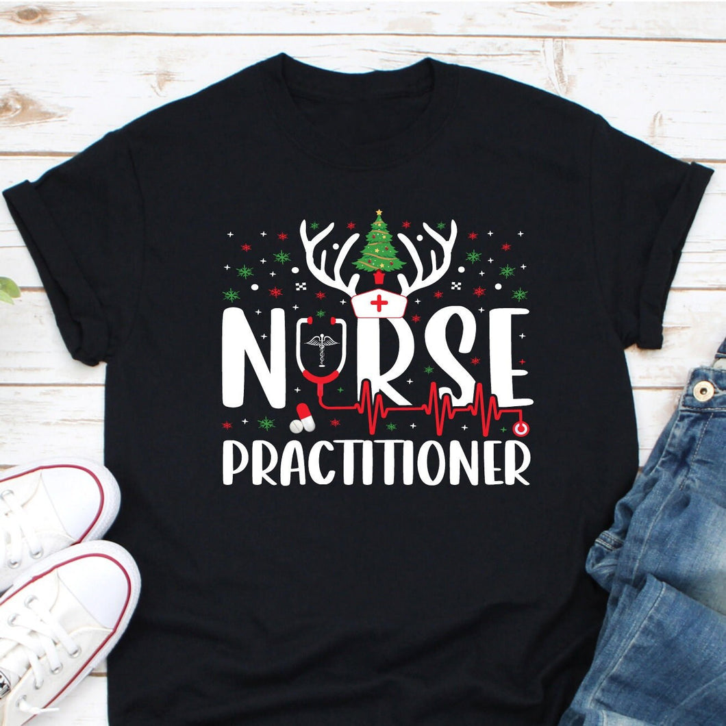 Nurse Practitioner Christmas shirt, Christmas Nursing Shirt, Funny Christmas Shirt, Gift for Nurses