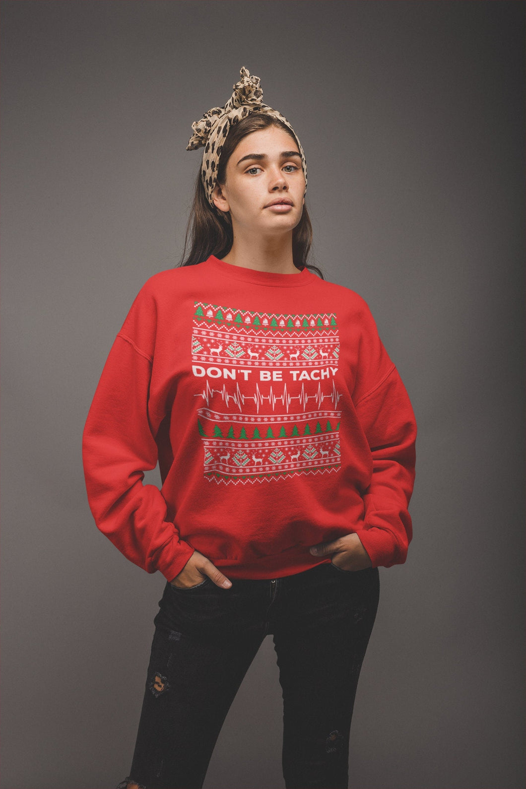 Don't Be Tachy Cardiac Nurse Ugly Christmas Sweater Cardiac Nurse Xmas Gift, Cardiac Nurse Holiday Sweater