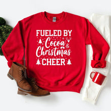 Load image into Gallery viewer, Fueled By Cocoa and Christmas Cheer Sweatshirt, Merry Christmas Sweatshirt, Christmas Cheer Sweatshirt
