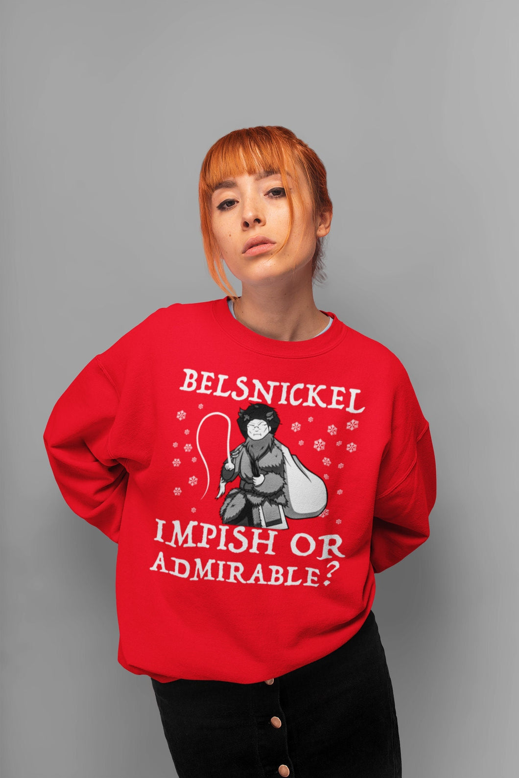 Belsnickel Sweatshirt - Belsnickel impish or Admirable Sweater Funny Belsnickel Christmas Red Sweater