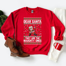 Load image into Gallery viewer, Dear Santa They Are The Naughty Ones Sweatshirt, Christmas Gifts, Ugly Sweatshirt
