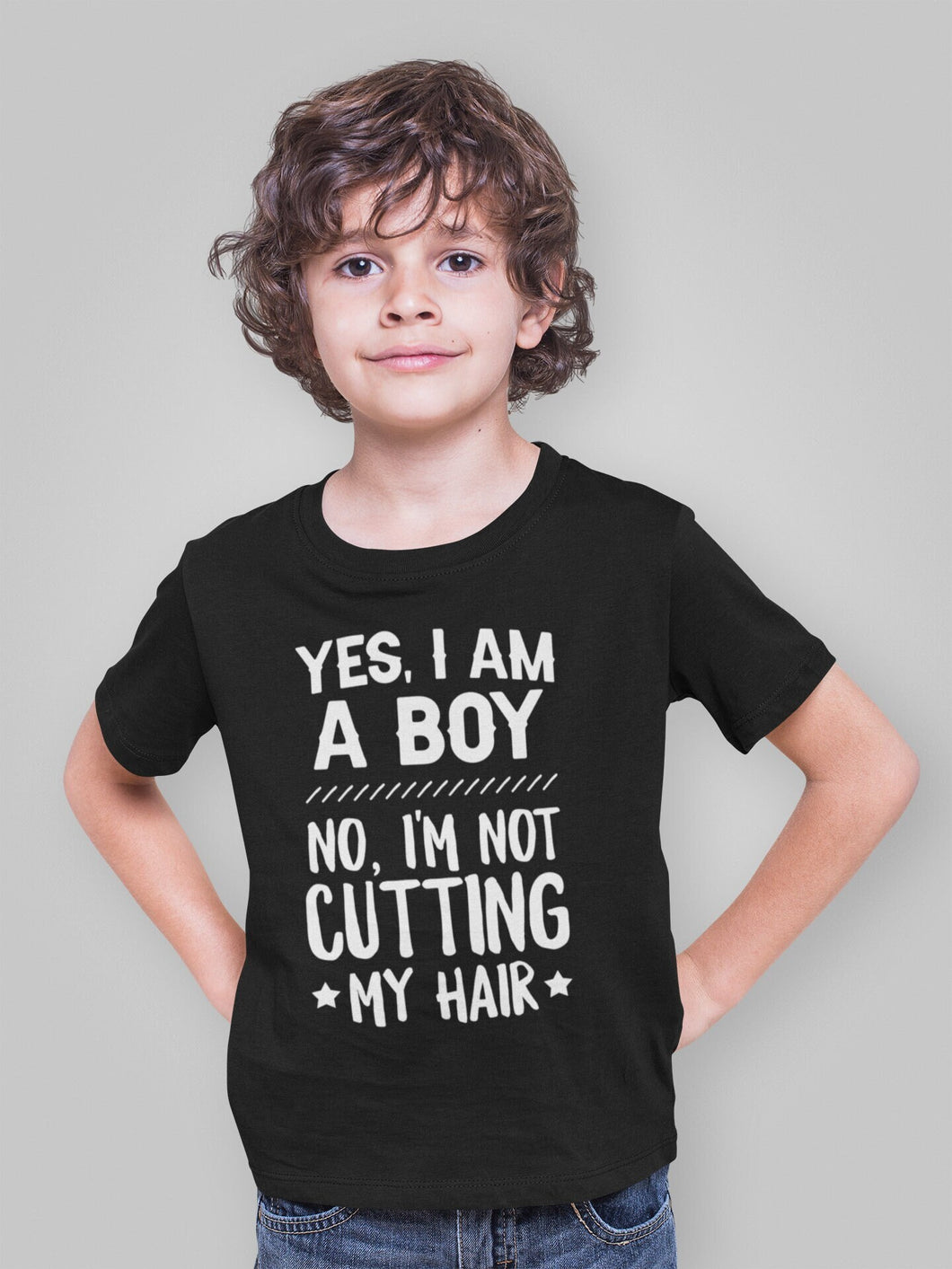Yes, I Am A Boy No, I'm Not Cutting My Hair Shirt, Funny Long Hair Shirt, Boy Long Hair