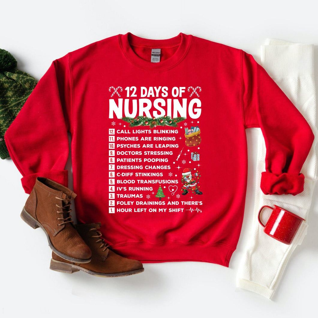 12 Days Of Nursing Sweatshirt, Christmas Nurse Sweatshirt, Nurse Life Sweater