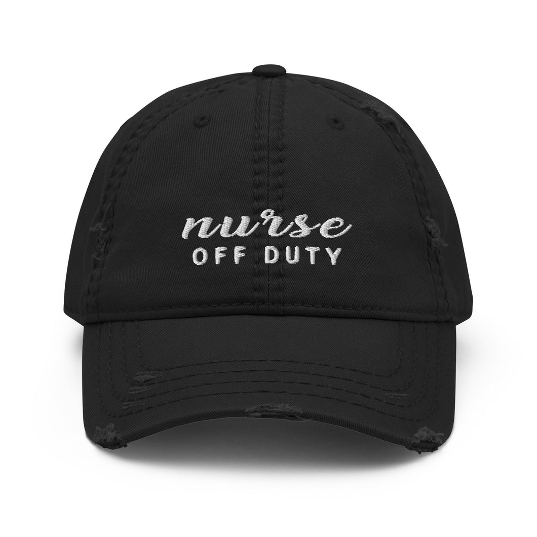 Nurse Off Duty Distressed Dad Hat, Nurse Hat, Nurse Cap, Nurse Gift Hat, RN Nurse Cap