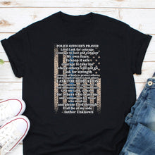 Load image into Gallery viewer, Police Officer Prayer Shirt, Patriot Police Officer Tee, American Flag Police Shirt
