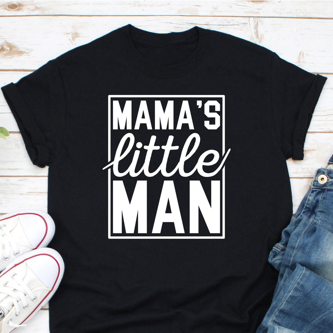 Mama's Little Man Shirt, Mama And Me Shirt, Toddler Shirt, Mama Boy Shirt, Little Boy Shirt