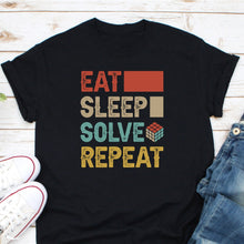 Load image into Gallery viewer, Eat Sleep Solve Repeat Shirt, Rubik Cube Shirt, Rubik Solve Lover Shirt, Rubik Cube Gift
