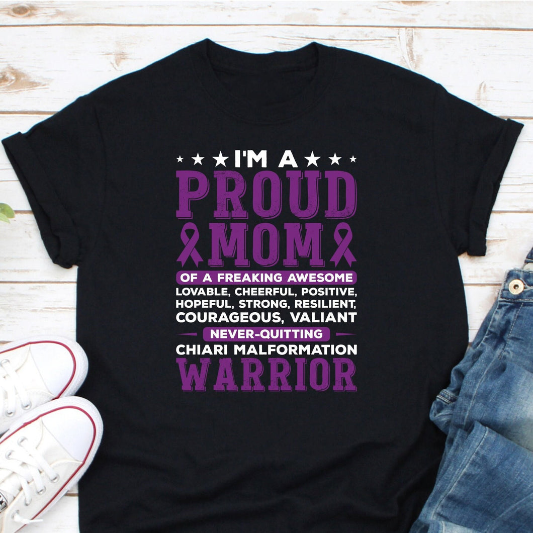 I'm A Proud Mom Chiari Malformation Warrior Shirt, Purple Ribbon Shirt, Chiari Malformation Support