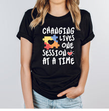 Load image into Gallery viewer, Changing Lives One Session at a Time Shirt, ABA Therapist Shirt, BCBA Gift, ABA Shirt, Behavior Analyst Shirt
