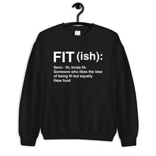 Load image into Gallery viewer, Fit-ish Definition Shirt, Funny Gym Shirt, Fitness Shirt, Fit-ish Shirt, Fitness Hench Shirt, Gym Workout
