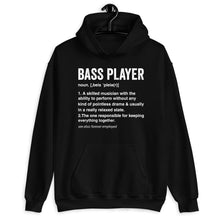 Load image into Gallery viewer, Bass Player Definition Shirt, Playing Bass Guitar, Bass Guitar Player, Musician Music, Bass Guitar Gift
