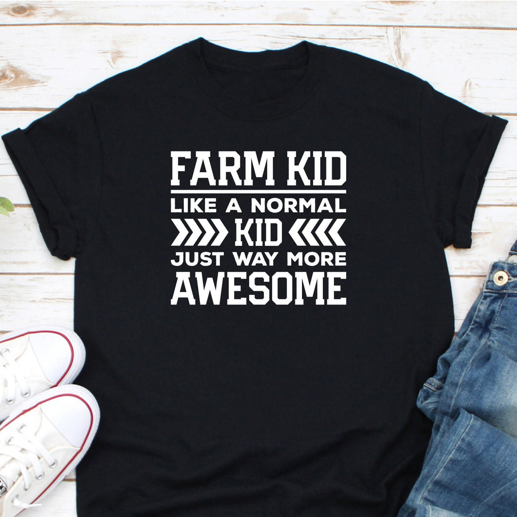 Farm Kid Like A Normal Kid Just More Awesome Shirt, Farmer Kid Shirt, Gift for Farmer Kid, Farmer Gift Idea