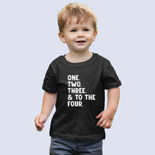 Load image into Gallery viewer, One Two Three And To The Four Shirt, Kids Birthday Shirt, Infant Birthday Party, Toddler Birthday

