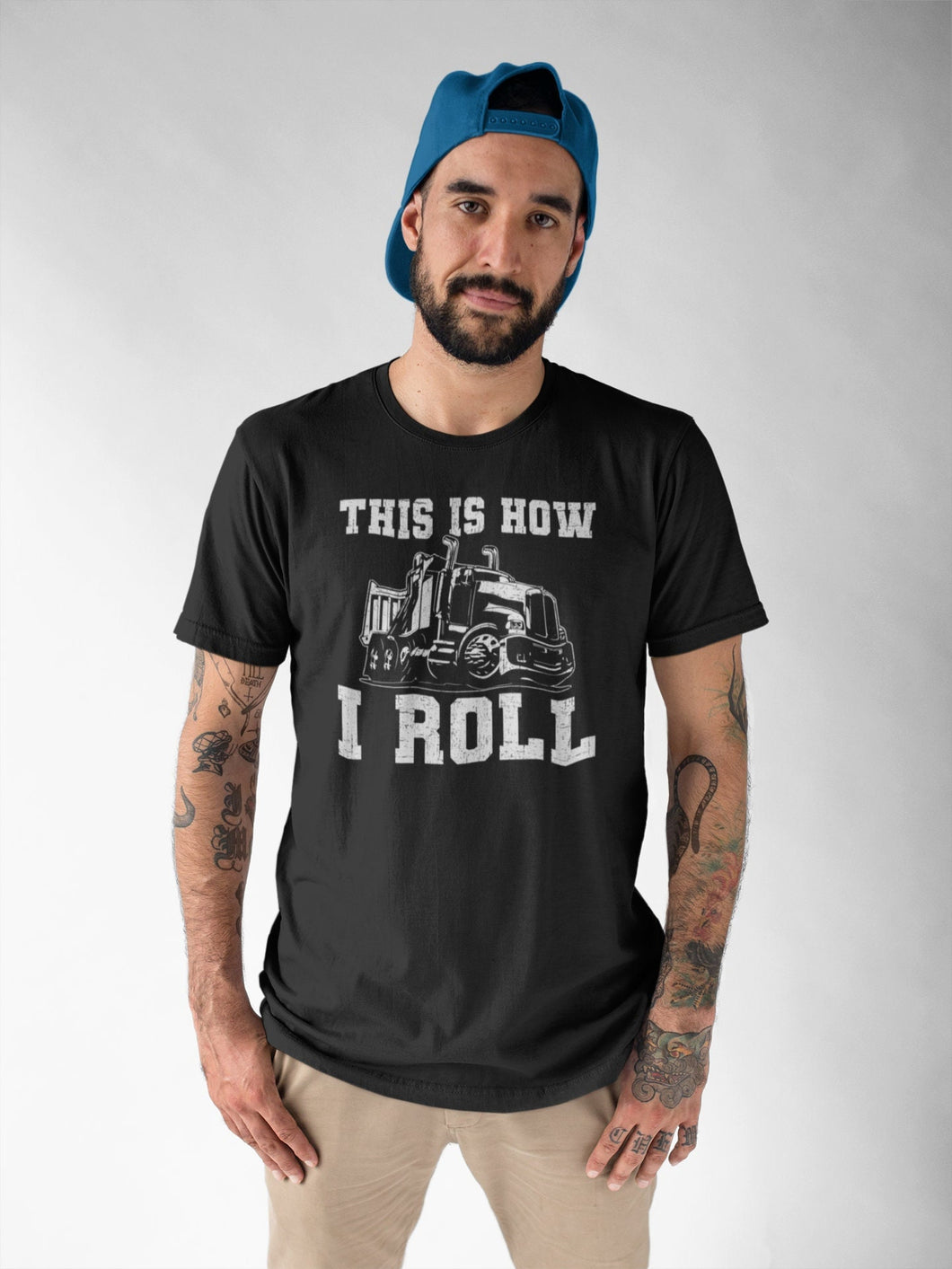 This Is How I Roll, Truck Driver Shirt, Trucker Lover Shirt, Trucking Gift, Truckers Gift