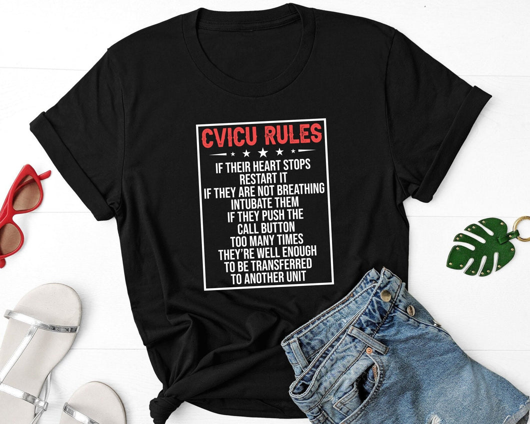 CVICU Rules Shirt, CVICU Shirt, Cardiovascular Shirt, Cardiovascular Nurse Shirt