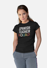 Load image into Gallery viewer, Spanish Teacher Squad Shirt, Spanish Teacher Tshirts
