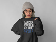 Load image into Gallery viewer, Cancer Touched My Butt So I Kick It&#39;s Ass Shirt, Colon Cancer Shirt, Bowel Cancer Shirt
