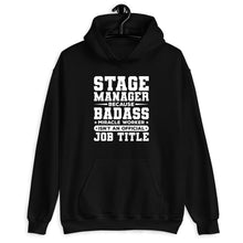 Load image into Gallery viewer, Stage Manager Because Badass Miracle Worker Shirt, Stage Manager Gifts, Assistant Stage Manager
