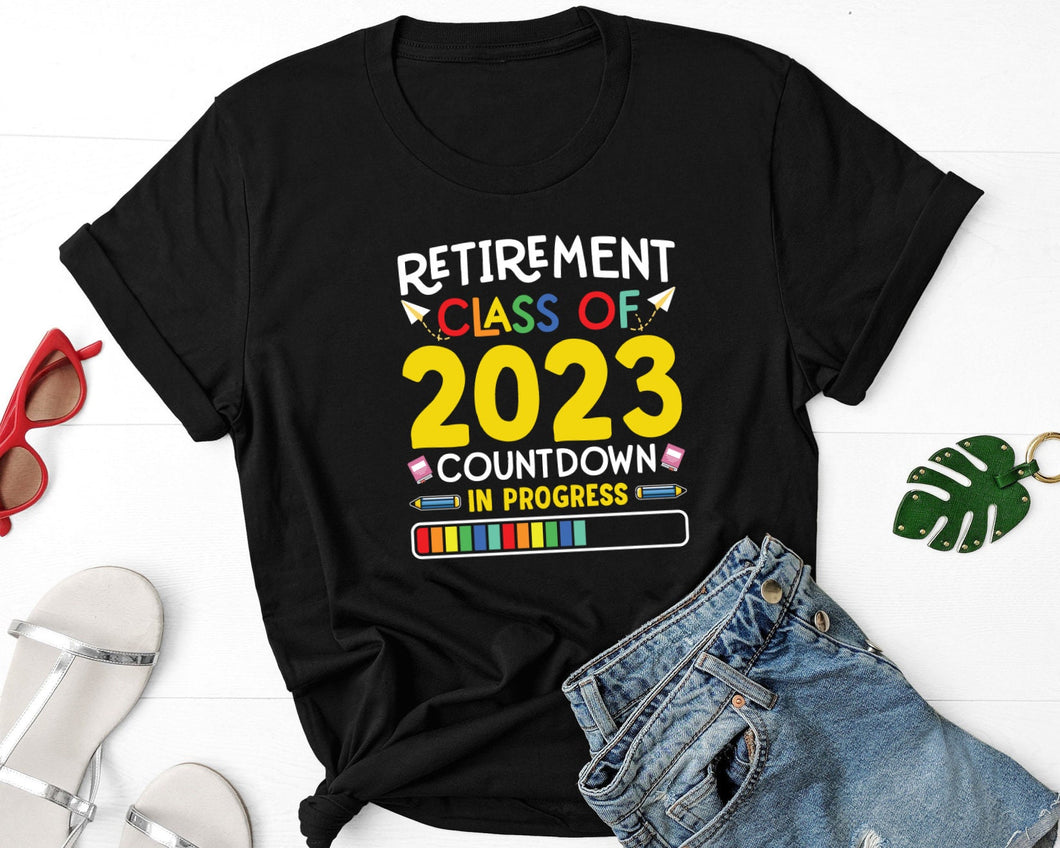 Retirement Class Of 2023 Countdown In Progress Shirt, Senior 2023 Shirt, Class Of 2023 Gift