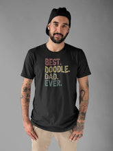 Load image into Gallery viewer, Best Doodle Dad Ever Shirt, Doodle Dad Shirt, Shirt for Doodle Lover Dad, Doodle Lover Gift, Doodle Papa
