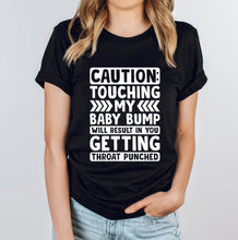 Load image into Gallery viewer, Caution Touching My Baby Bump Shirt, Baby Shower Gift, Baby Announcement Shirt, Pregnant Women
