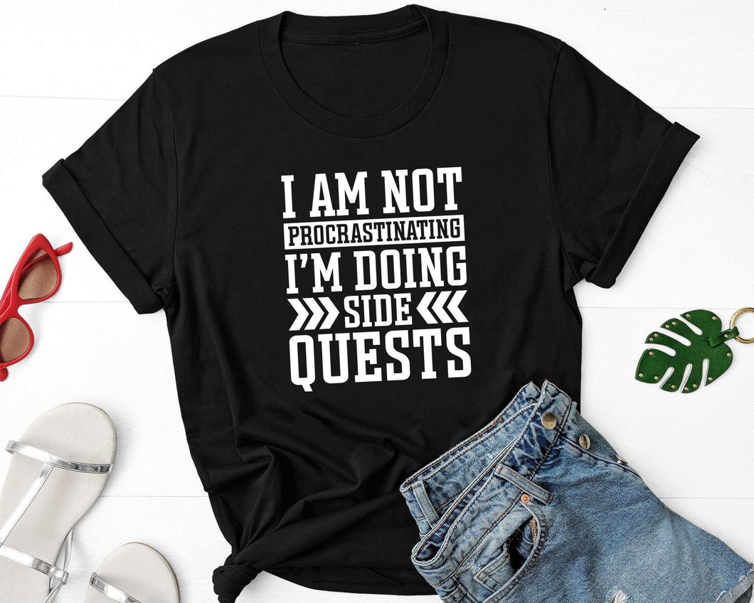 I'm Not Procrastinating I'm Doing Side Quests Shirt, Gamer Shirt, Funny Nerd Shirt, Nerd Humor Shirt