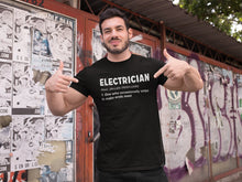 Load image into Gallery viewer, Electrician Shirt, Fathers Day Gift Idea, Electrician Husband Tee
