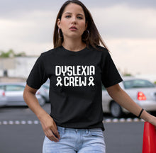 Load image into Gallery viewer, Dyslexia Crew Shirt, Dyslexia Syndrome Shirt, Dyslexia Team Shirt, Dyslexia Teacher Shirt
