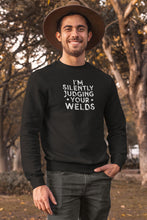 Load image into Gallery viewer, I&#39;m Silently Judging Your Welds Shirt Funny Welder Shirt, Funny Welder Gifts, Gift For Welder Vintage
