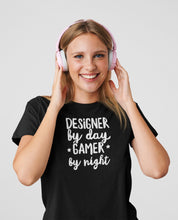 Load image into Gallery viewer, Designer By Day Gamer By Night, Graphic Designer Gift, Interior Designer T-shirt, Architect Shirt
