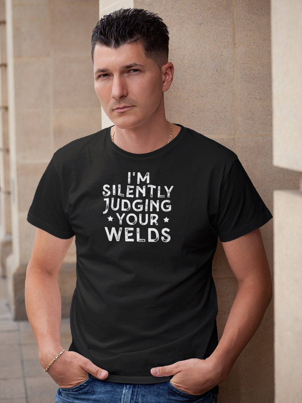 I'm Silently Judging Your Welds Shirt Funny Welder Shirt, Funny Welder Gifts, Gift For Welder Vintage