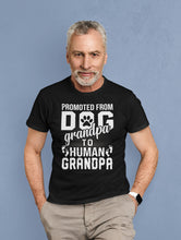 Load image into Gallery viewer, From Dog Grandpa to Human Grandpa Shirt, Pregnancy Announcement Shirt, Promoted To Grandpa Shirt
