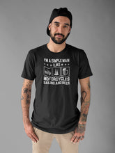 Load image into Gallery viewer, I&#39;m A Simple Man I Like Motorcycles Sailing And Beer Shirt, Motorcycle Mechanic Shirt
