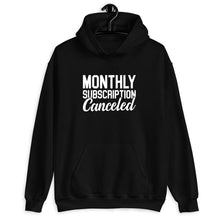 Load image into Gallery viewer, Monthly Subscription Canceled Shirt, Hysterectomy Surgery Shirt, Hysterectomy Support Shirt
