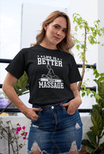 Load image into Gallery viewer, Life Is Better With Massage Shirt, Massage Therapist Shirt, Massage Shirt, Spa Therapy
