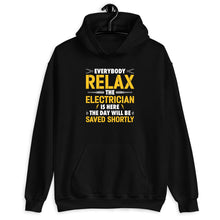 Load image into Gallery viewer, Electrician Work Shirt Everybody Relax The Electrician Here Shirt, Electrician Job Shirt, Electrical Engineer Tee
