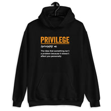 Load image into Gallery viewer, Privilege Shirt, Civil Right Shirt, Equality Shirt, Social Justice Shirt
